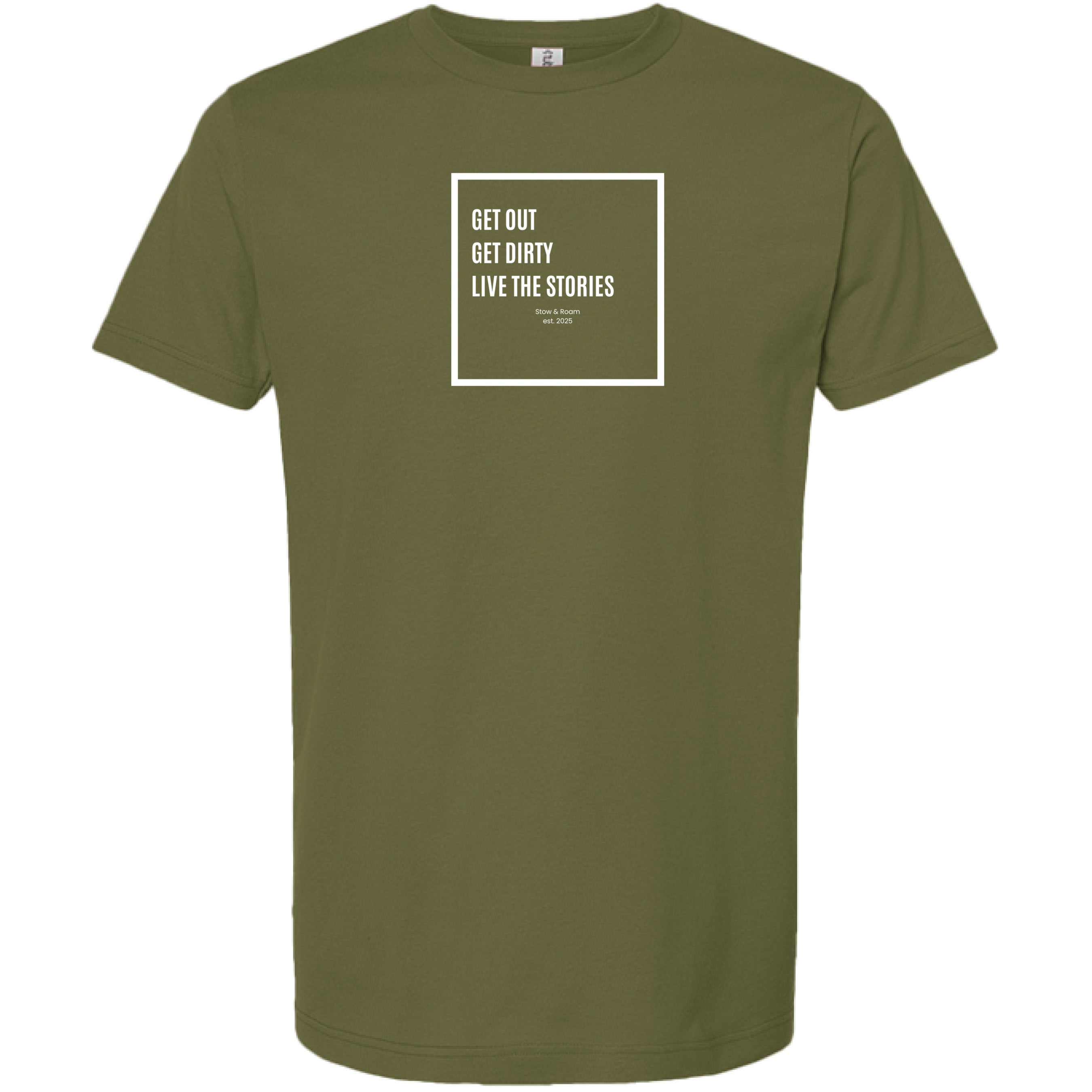 Stow & Roam Olive green t-shirt with motivational quote on a white background