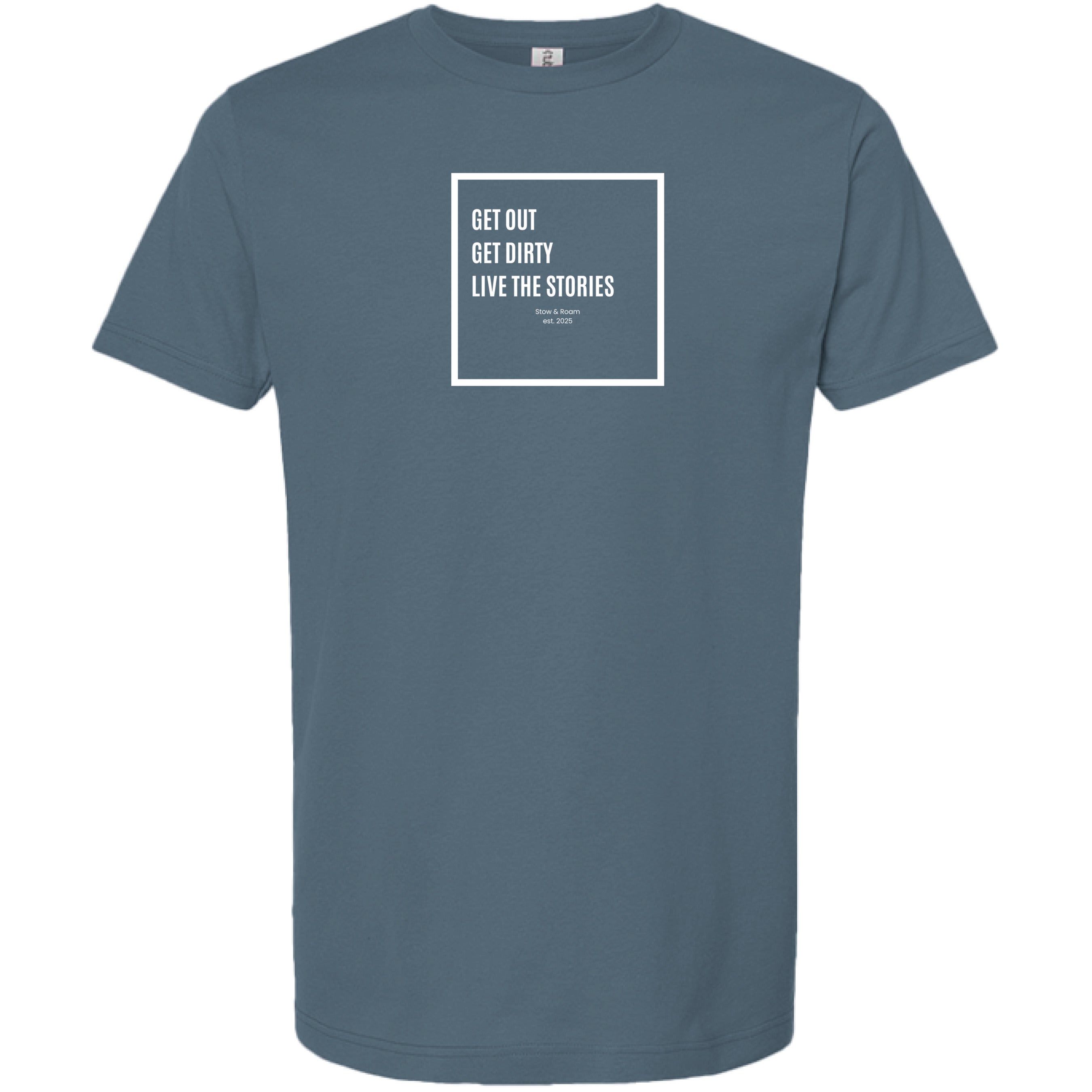 Stow & Roam Blue t-shirt with white get out text on a white background- front
